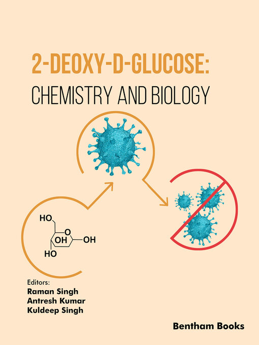 Title details for 2-Deoxy-D-Glucose by Raman Singh - Wait list